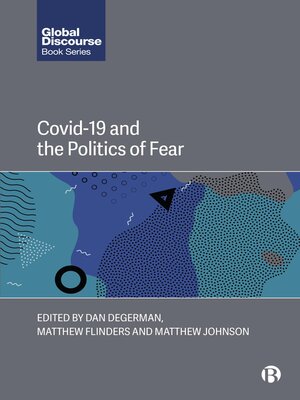 cover image of COVID-19 and the Politics of Fear
